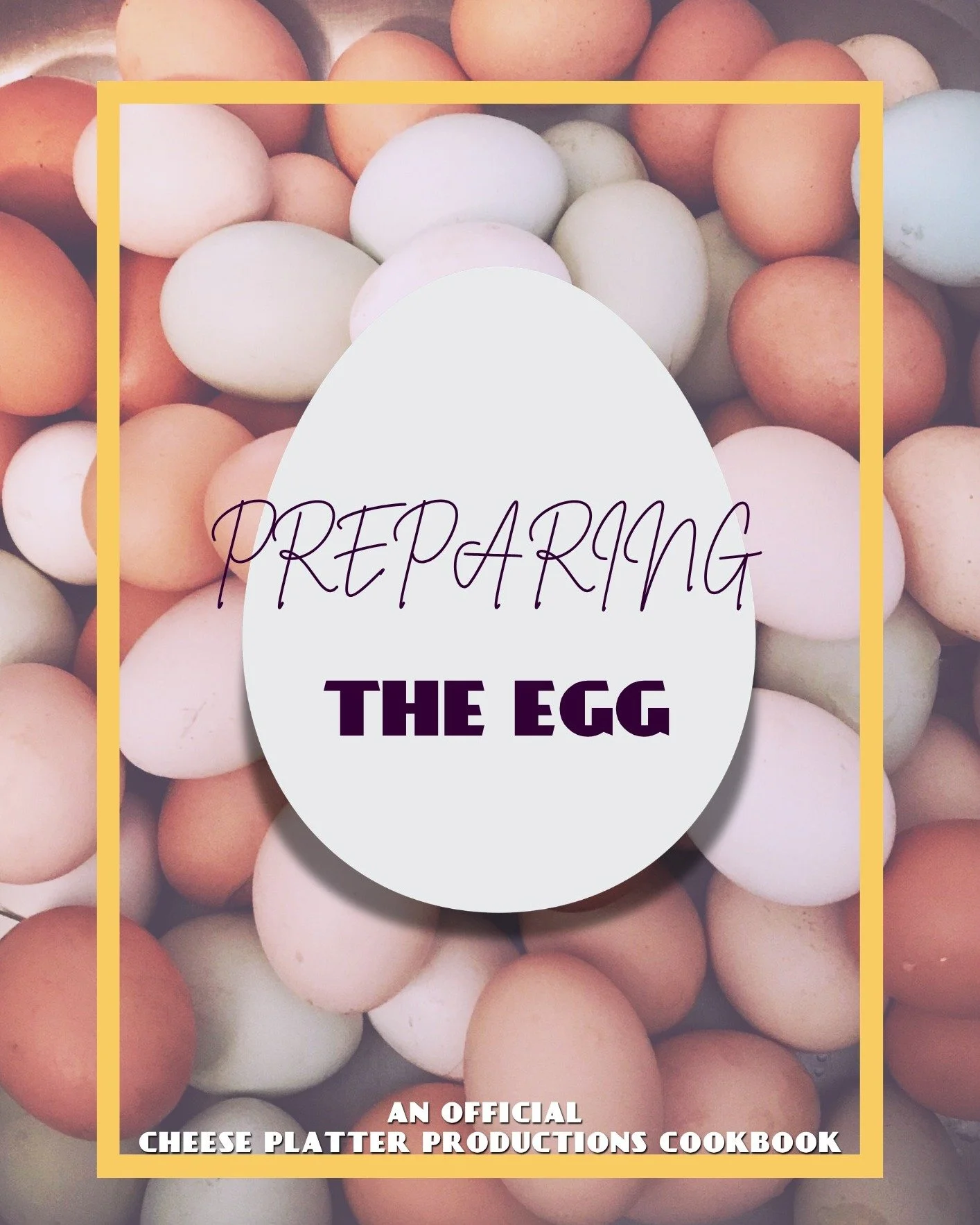 We have something else to announce and it is DELICIOUS!

Introducing the official Cheese Platter Productions Cookbook: PREPARING THE EGG!

This is a collection of egg-forward, meat-free recipes from our cast, crew, and the community of "Sisters&