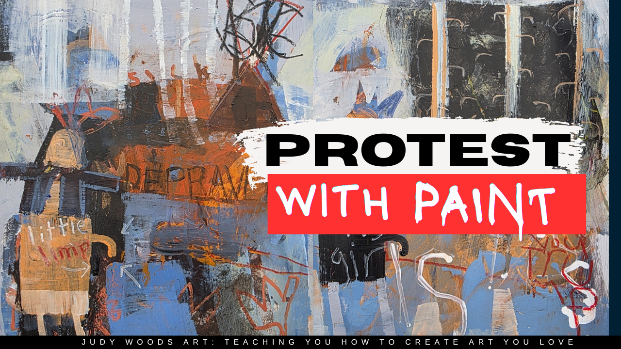 Using your Art to Protest and Release Frustration