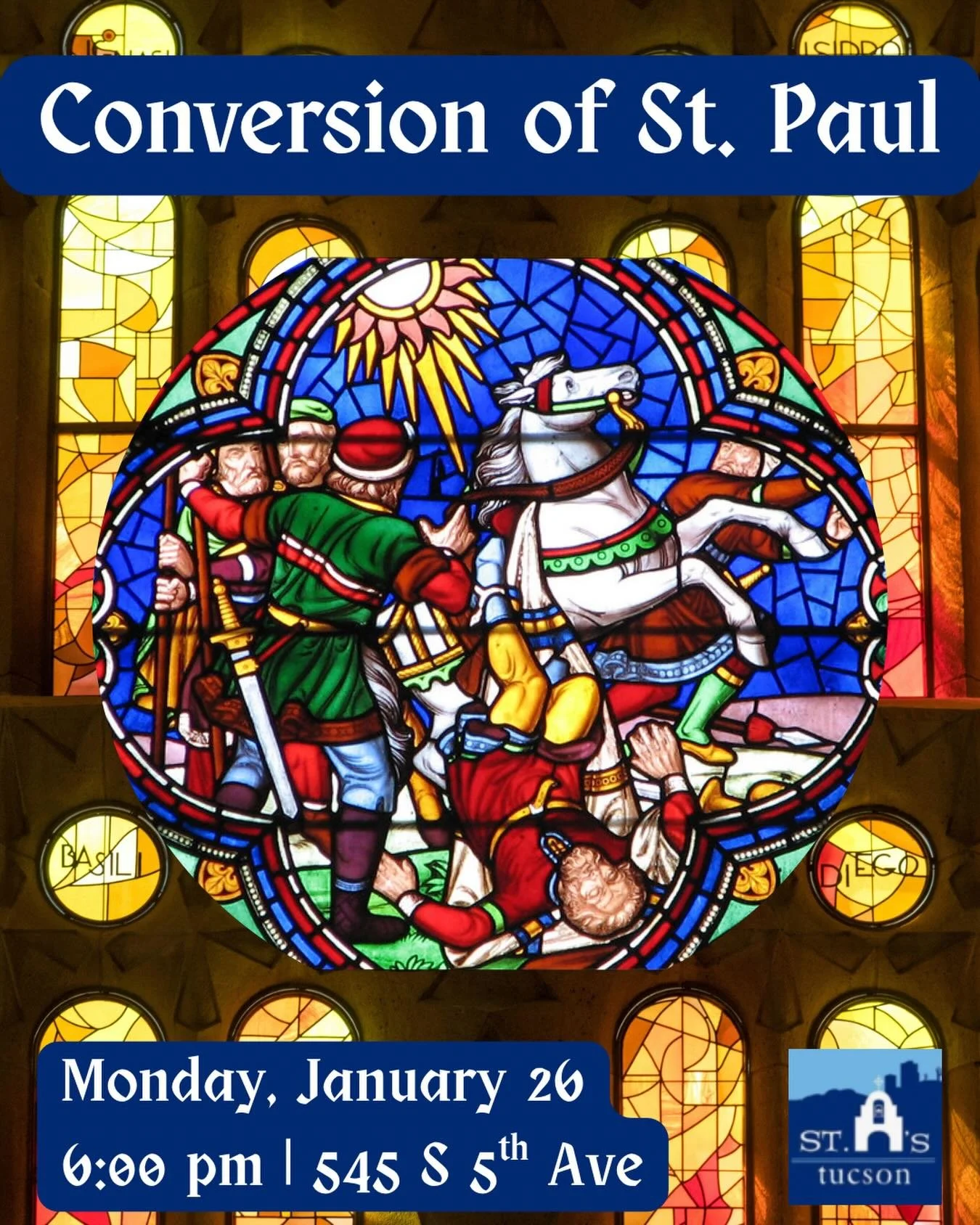 We will celebrate the Feast of the Conversion of St. Paul on Monday, January 26 at 6:00 pm with a spoken Mass! All are welcome!