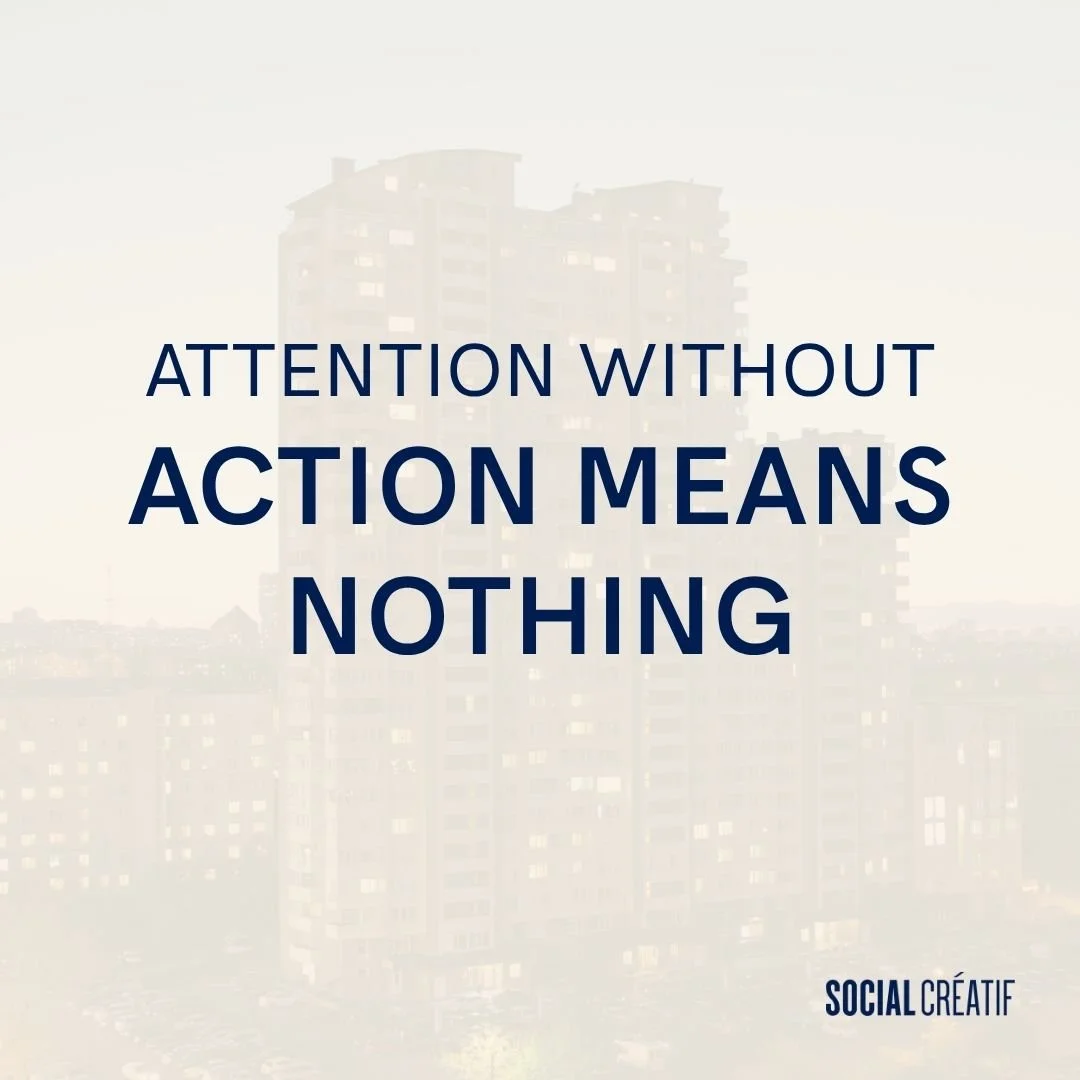 ATTENTION ALONE DOESN’T EQUAL SALES