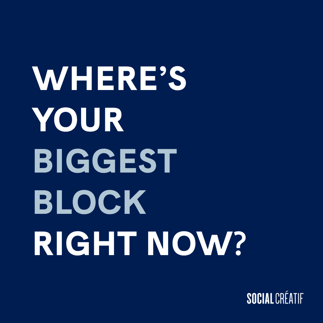 WHERE’S YOUR BIGGEST BLOCK RIGHT NOW?