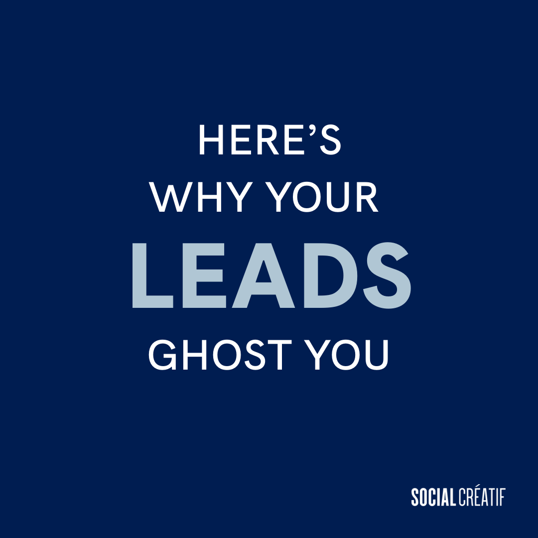 SALES DON’T COME FROM MORE LEADS