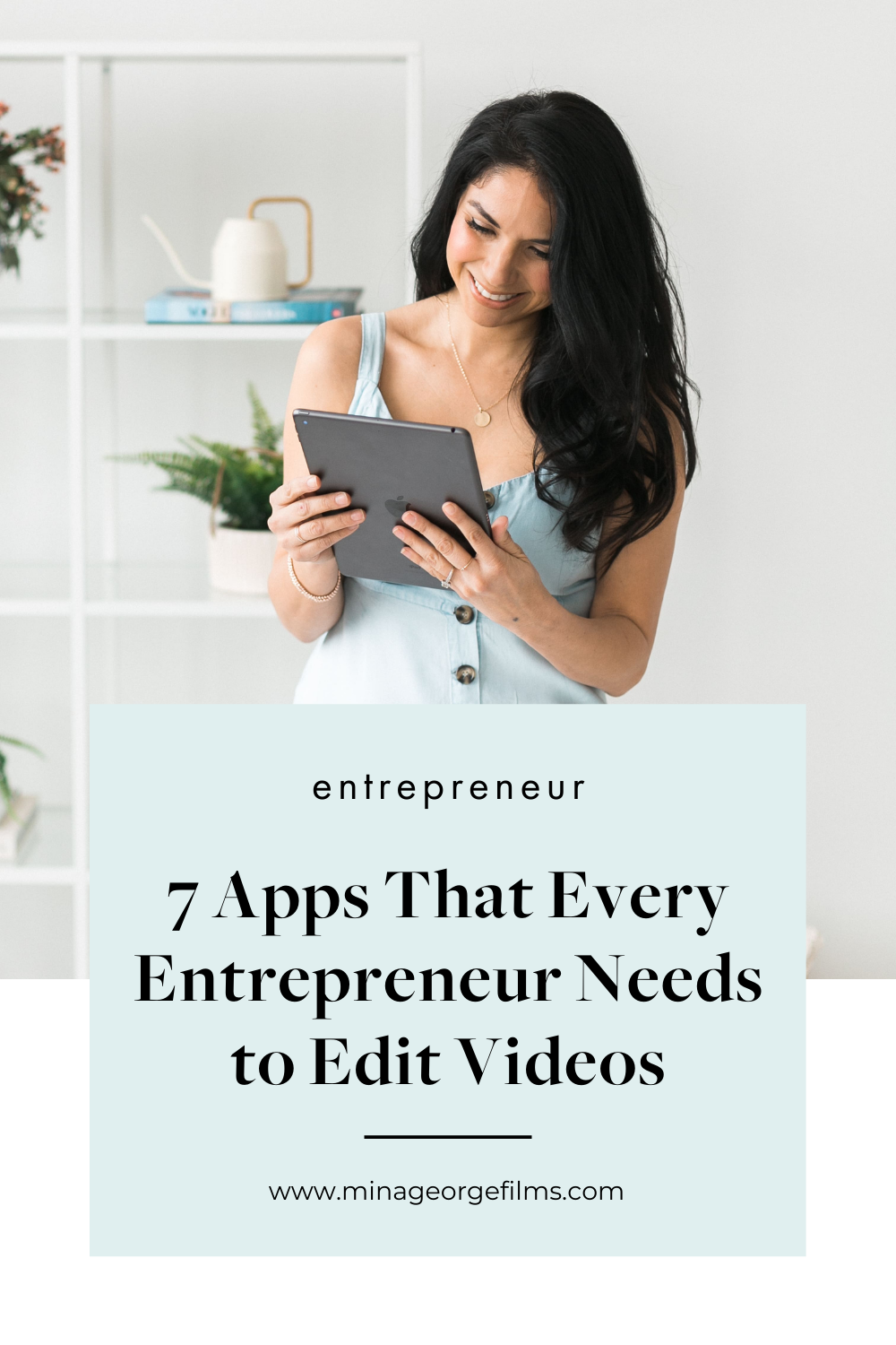 7 Apps That Every Entrepreneur Needs to Edit Videos.png