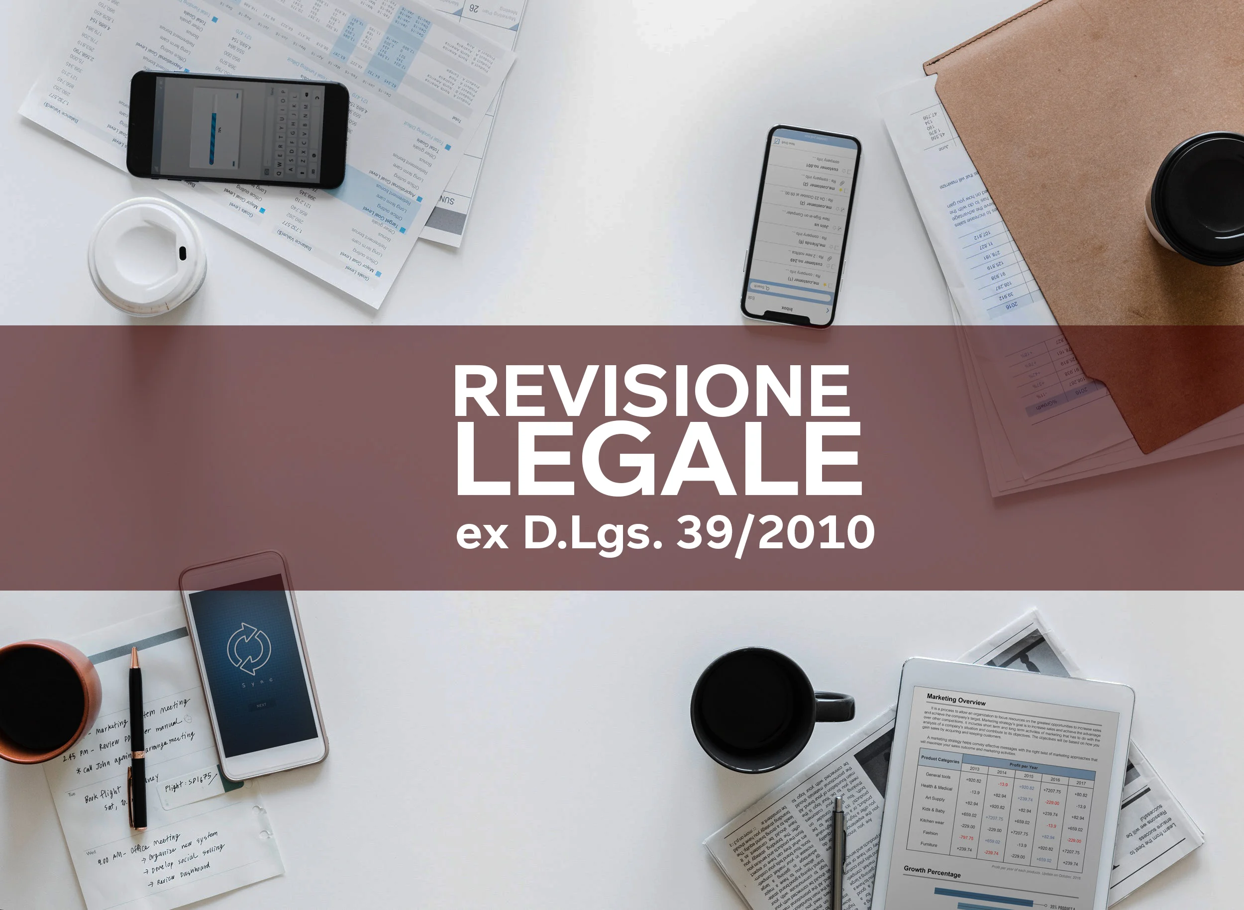REVISIONI LEGALI EX D.LGS 39/210