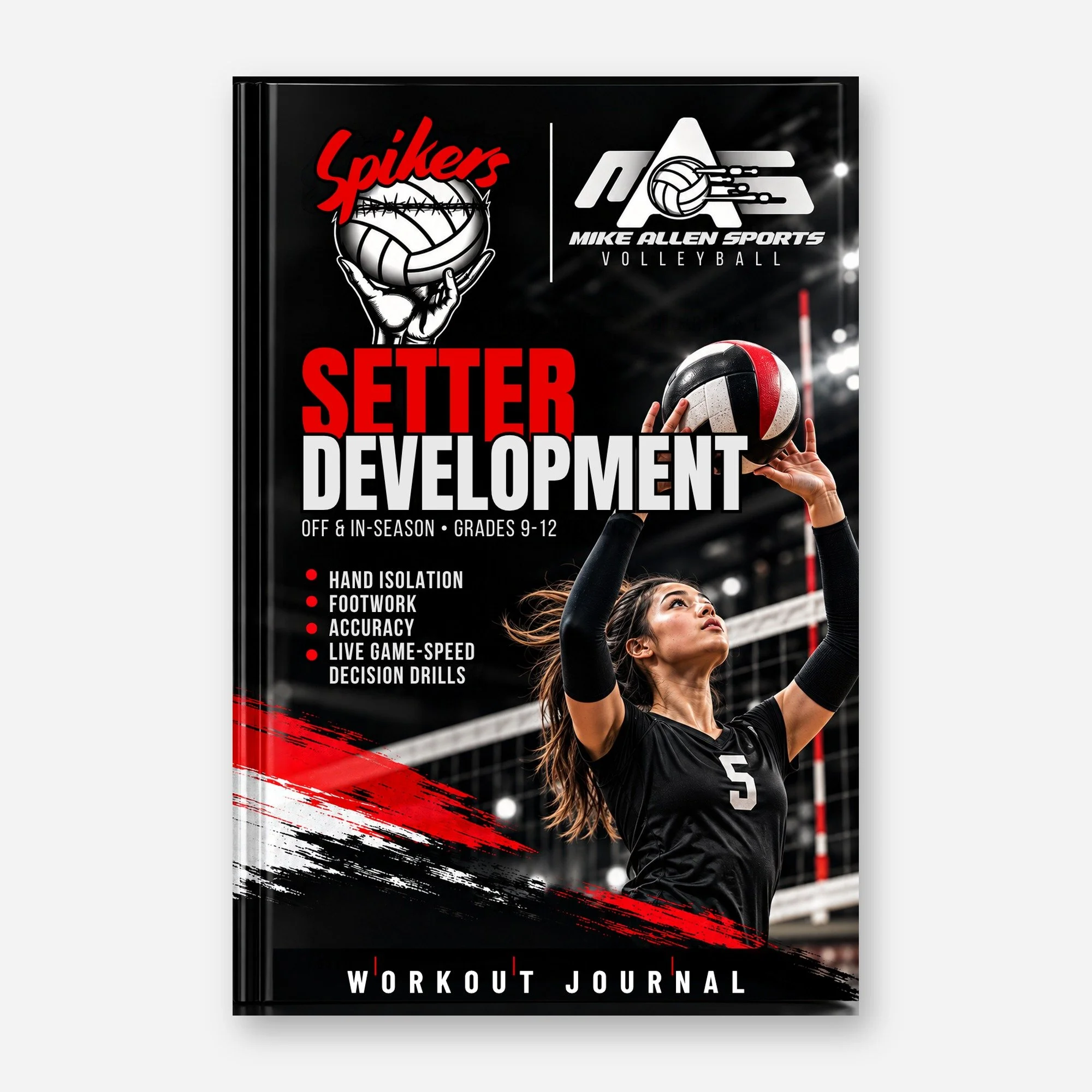 SPIKERS SETTER DEVELOPMENT JOURNAL
