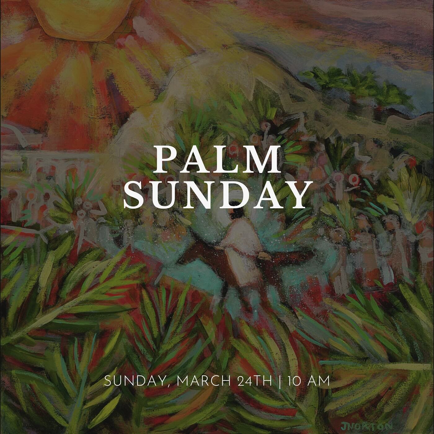 Next Sunday, March 24th is Palm Sunday. On Palm Sunday, we reflect upon Jesus&rsquo; procession into Jerusalem as he arrives upon a colt and is celebrated with waving palm leaves. We join together in a procession around the church on Palm Sunday sing