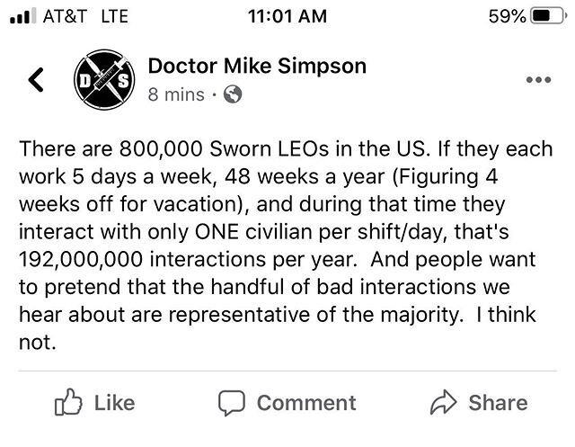 There are 800,000 Sworn LEOs in the US. If they each work 5 days a week, 48 weeks a year (Figuring 4 weeks off for vacation), and during that time they interact with only ONE civilian per shift/day, that's 192,000,000 interactions per year.  And peop