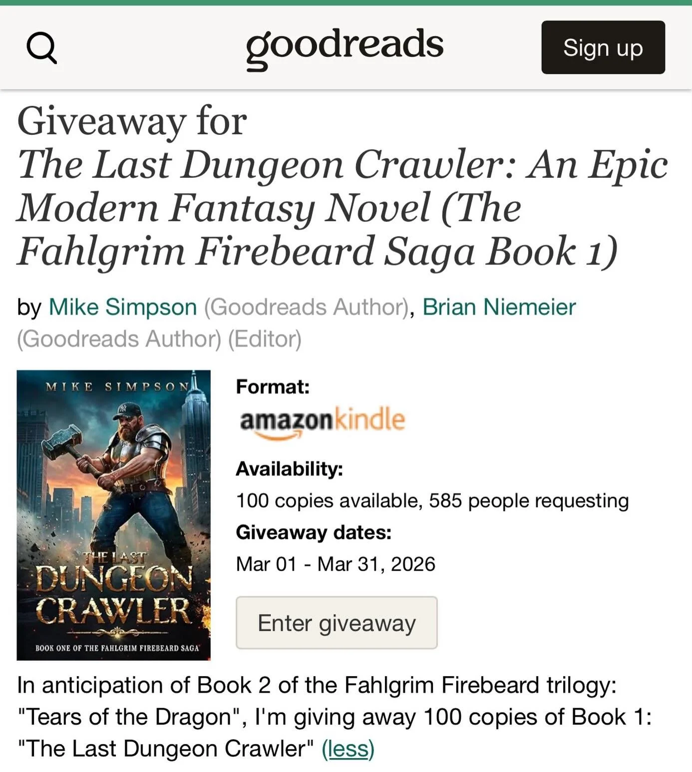 Only two days left to enter to win a free kindle copy of the most talked about contemporary fantasy novel on Amazon.
In anticipation of the April first release of book two of the Fahlgrim Firebeard Saga, I am giving away 100 copies of book one: &ldqu