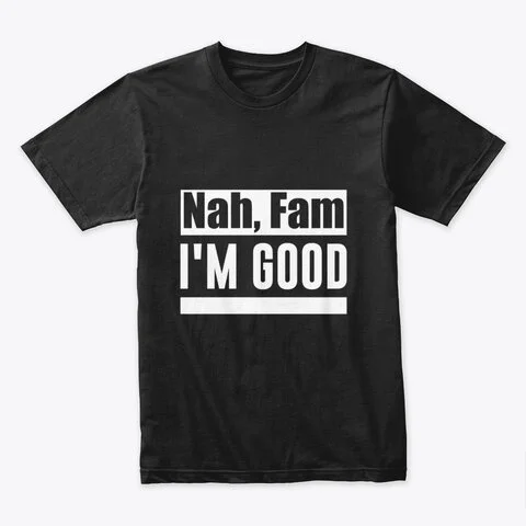 Nah, Fam!.jpg