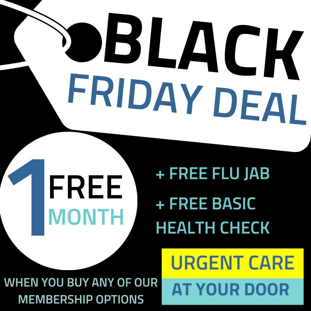 💥 It's Black Friday - Check Out Our Deal 💥

This Black Friday, when you purchase any of our Urgent Care Memberships, you&rsquo;ll receive:
🩺 FREE Basic Health Check &mdash; Includes blood pressure, heart rate, oxygen levels &amp; more!
💉 FREE Flu