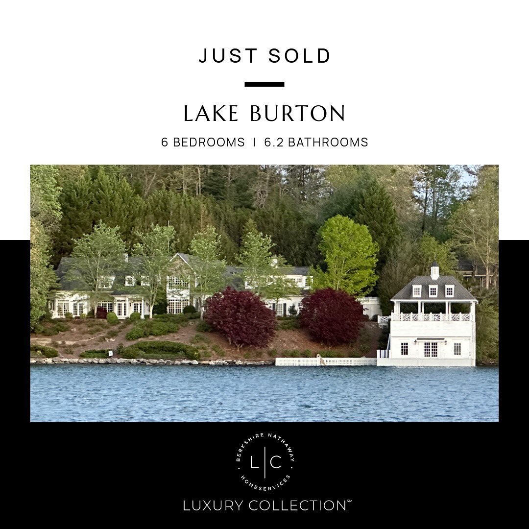 🏡 SOLD 🏡 Lake Burton 🛶 6 Bedrooms | 6.2 Bathrooms 🛶 

💫 CONGRATULATIONS to our Sellers, who surely will be missed 👏🏼

💫 CONGRATULATIONS to our second-generation Buyers on the purchase of this iconic property with magnificent open water and la