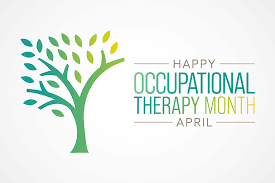 April is Occupational Therapy Month