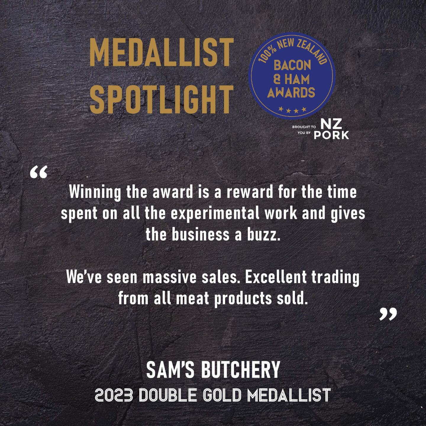 @samsbutcherysilverdale is no stranger to winning awards, they have been picking up medals since 2009! Last year they took home TWO GOLDS! Each win gives the business a boost with a massive increase in sales. Keep up the great work team, no doubt a l