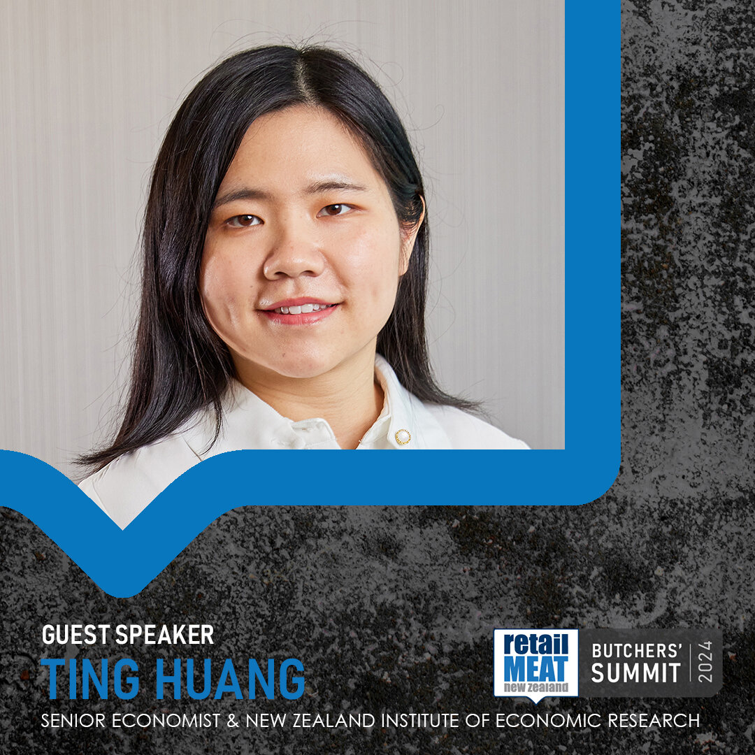 Welcome to the 2024 Butchers&rsquo; Summit Speaker round-up!

Ting Huang, Senior Economist at NZIER will give us the low down on the current and future economic landscapes, what the predictions are with the new government, and the impacts of trade an