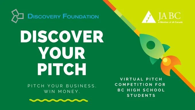Junior Achievement BC will deliver Discovery Foundation's Discover Your Pitch Program virtually!