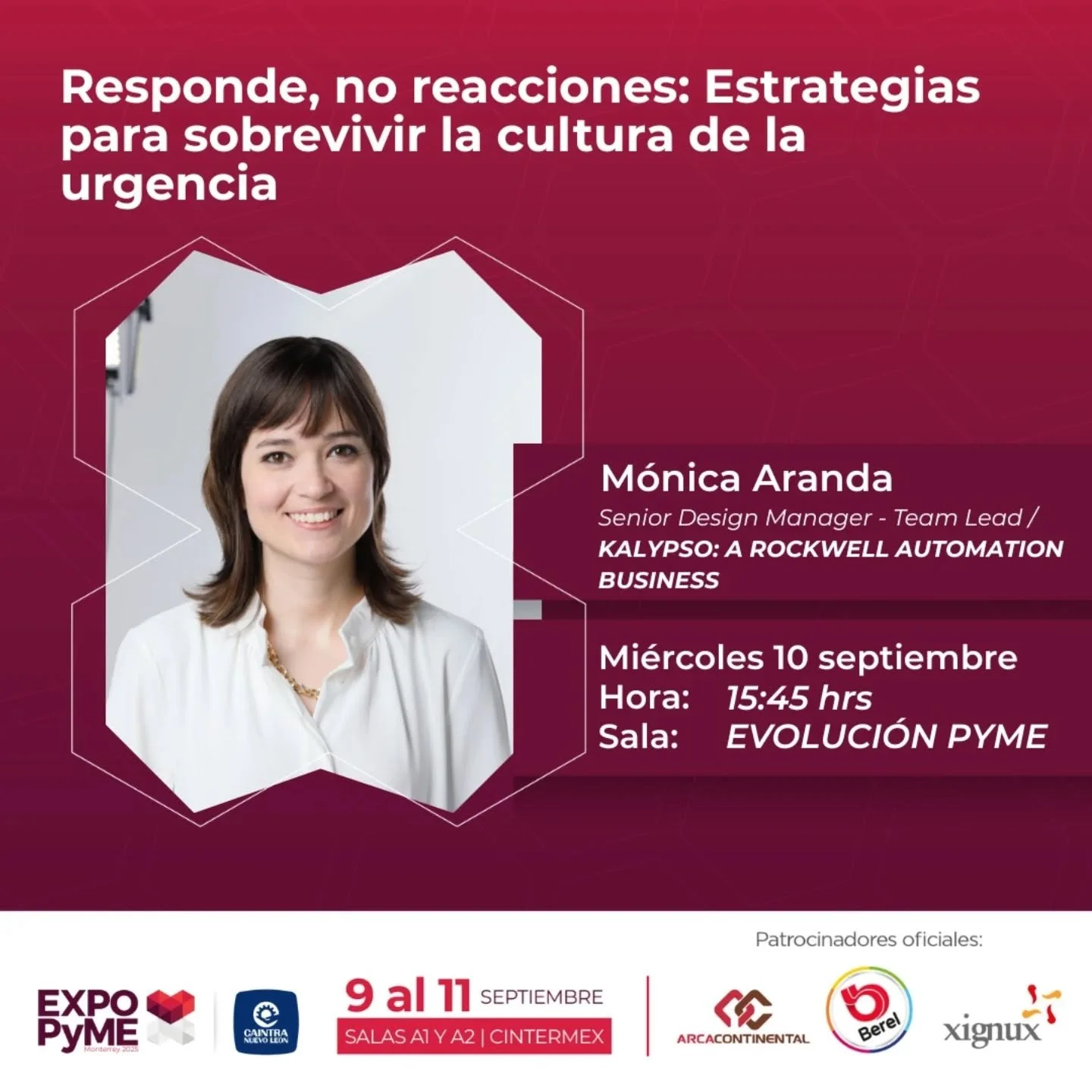 ✨&nbsp;Responde, no reacciones: Estrategias para sobrevivir a la cultura de la urgencia&nbsp;✨

Comunidad, les quiero invitar a mi charla en #ExpoPYME2025 este mi&eacute;rcoles 10 de Septiembre. 

Vivimos en un mundo donde todo parece ser &ldquo;para