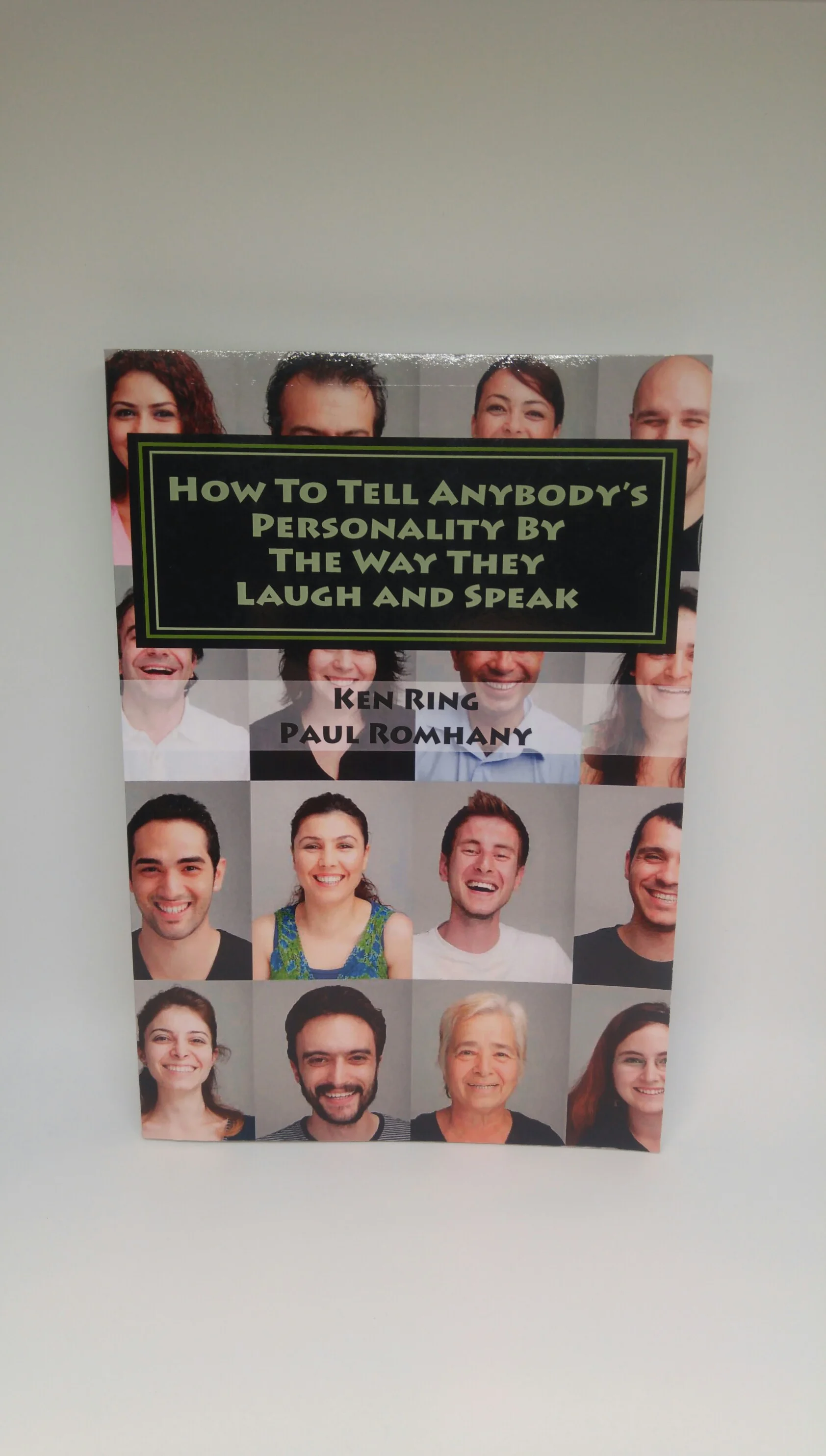 How to Tell Anybody's Personality by the way they Laugh and Speak by Paul Romhany - Book