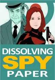 Dissolving Spy Paper