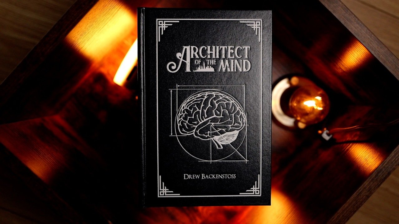 Architect of the Mind by Drew Backenstoss (Hardcover)