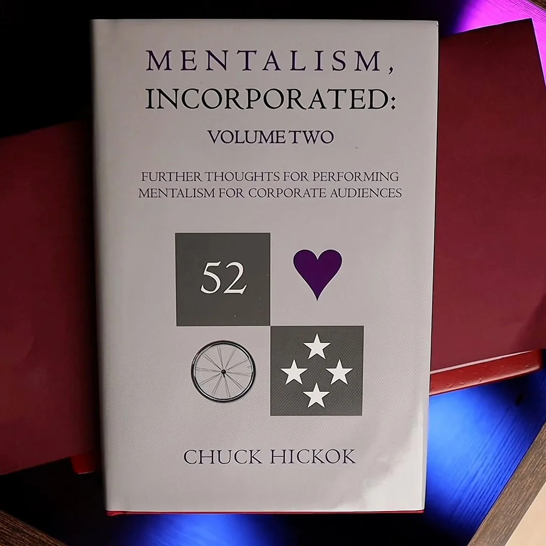 Mentalism Incorporated by Chuck Hickok (Volume 2)