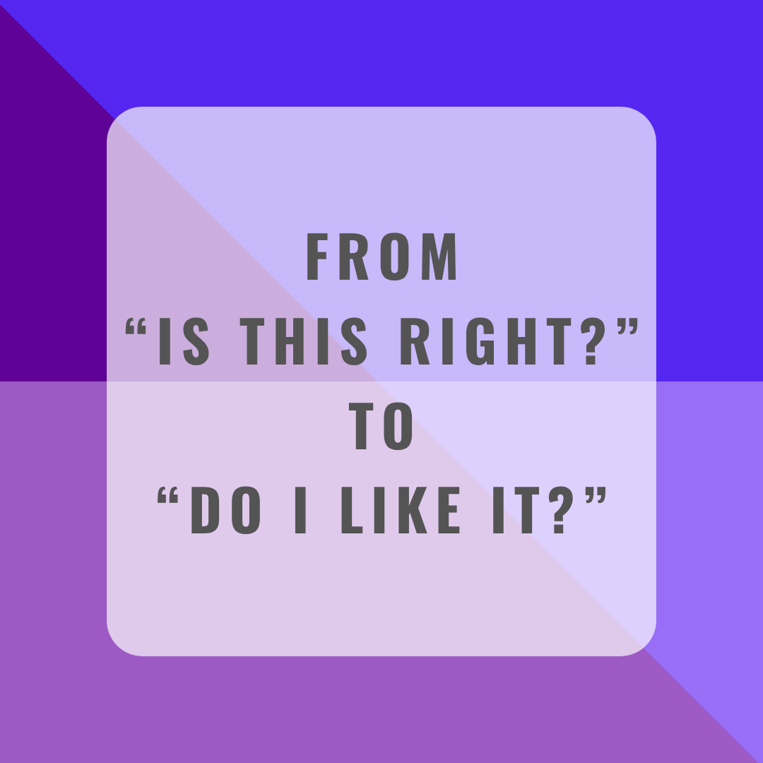 2026 MAY 5-WEEK || From "Is this right?" to "Do I like it?"