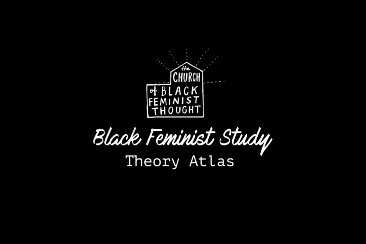 Black Feminist Study Theory Atlas (PDF Version)