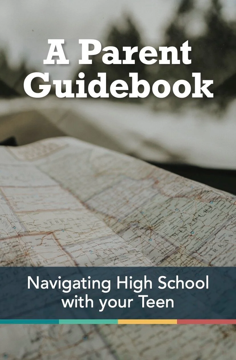 A Parent Guidebook: Navigating High School with your Teen (English)
