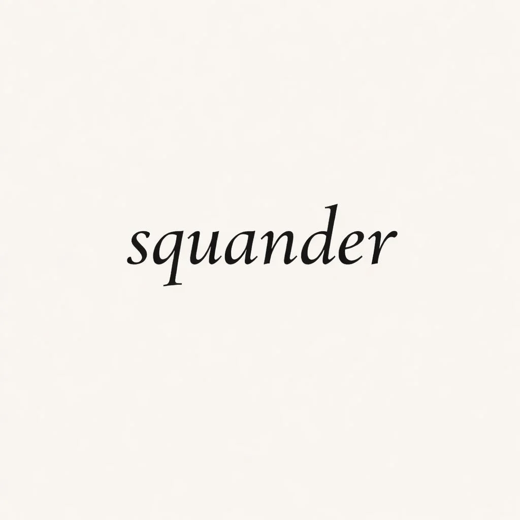 Squander means to waste something valuable carelessly - especially time, energy, money, opportunity, or potential &mdash; as if it didn&rsquo;t matter.

It&rsquo;s stronger than just losing something.
Squandering implies there was value, and you fail