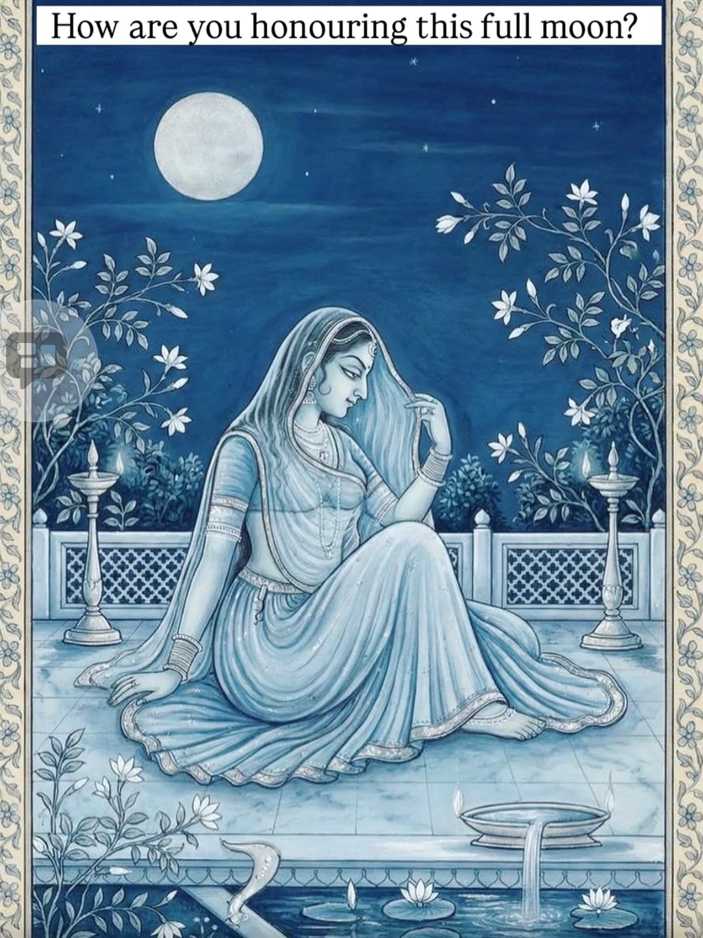 In the Vedic tradition, the moon is associated with Soma, the nourishing principle connected with beauty, contentment, fertility, creativity, and the wellbeing of the mind.

It is said that when the moon is full, Soma is abundant.

Traditionally, peo