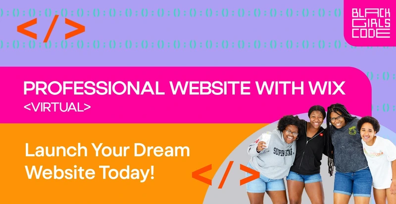 Black Girls Code Virtual Workshop 