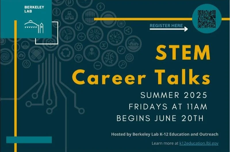 Lawrence Berkeley National Lab STEM Career Talks 