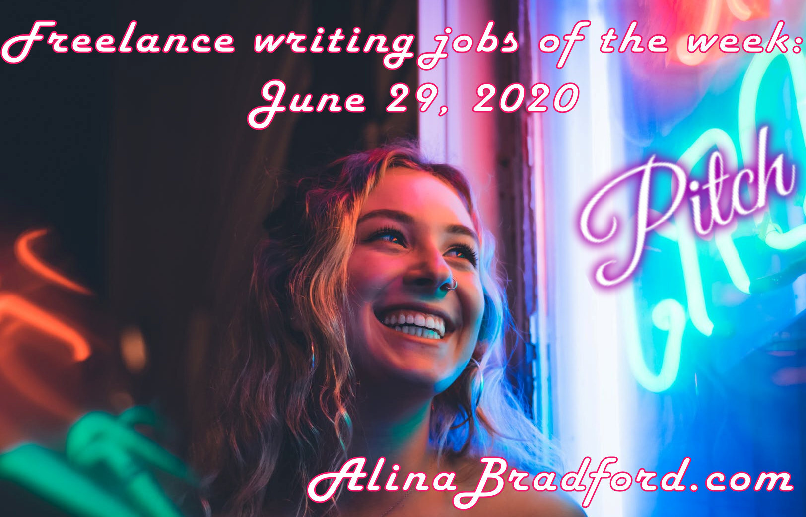 Freelance writing jobs of the week: June 29, 2020