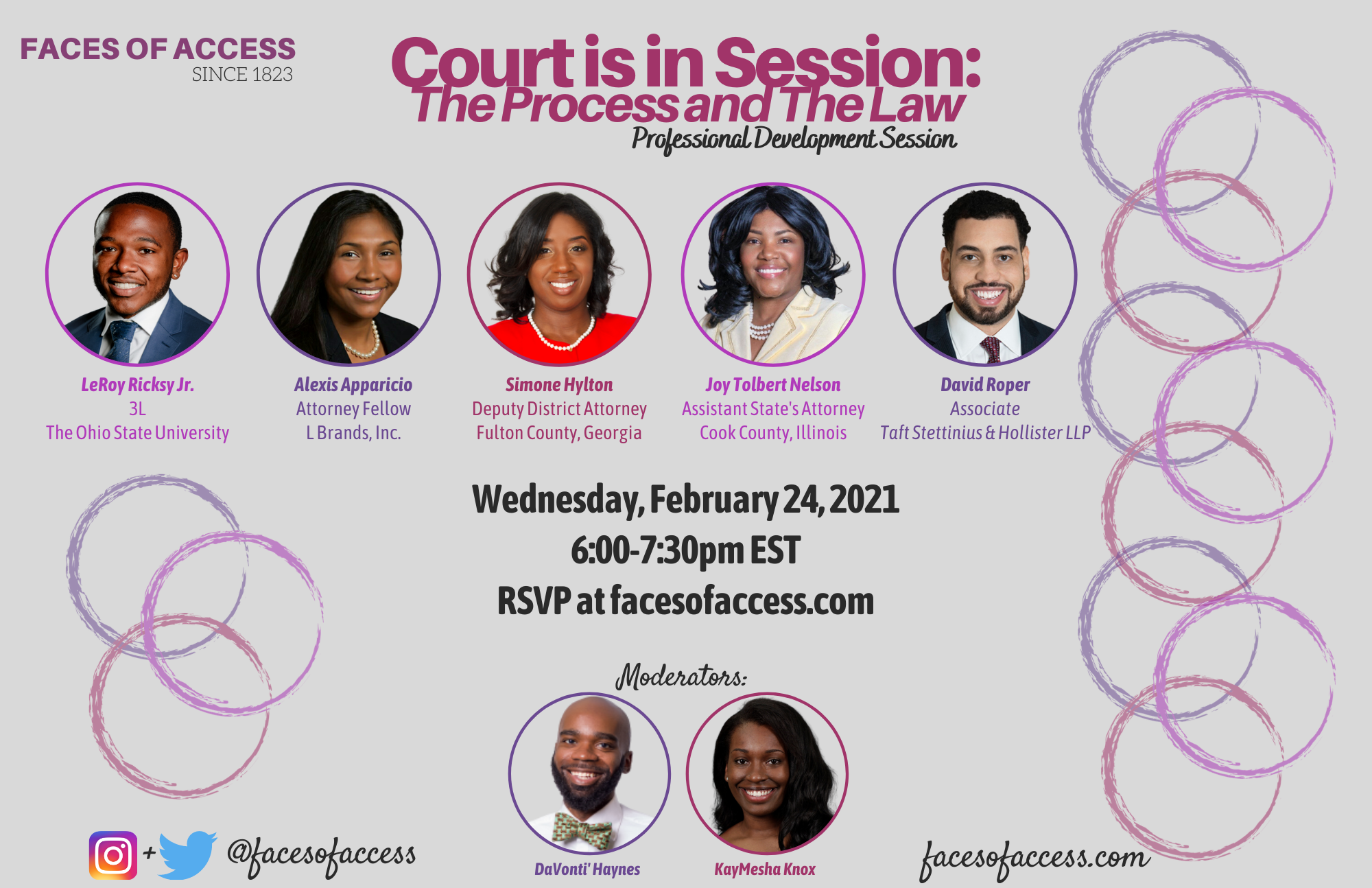   Court is in Session: The Process and The Law  session featuring:  Alexis Apparicio, Attorney Fellow, L Brands, Inc.; Simone Hylton, Deputy District Attorney, Fulton County, Georgia; Joy Tolbert Nelson, Assistant State’s Attorney, Cook County, Illin