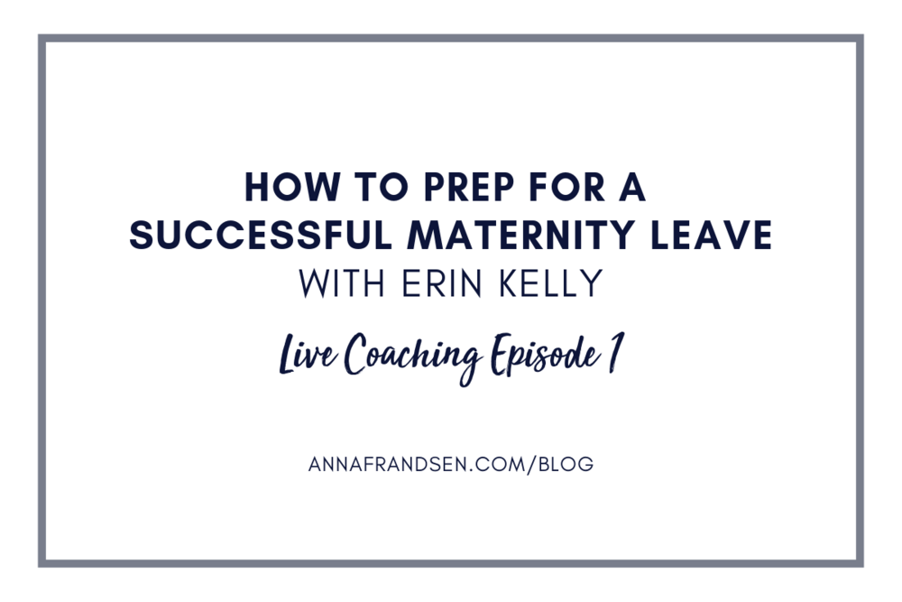 How to prep for a successful maternity leave (or other big business break)