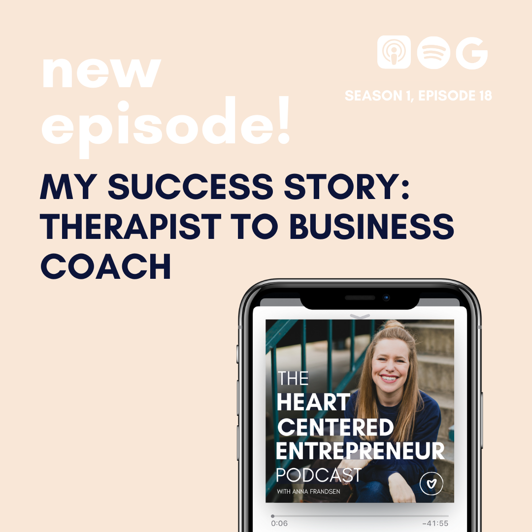 My Success Story: Therapist to Business Coach