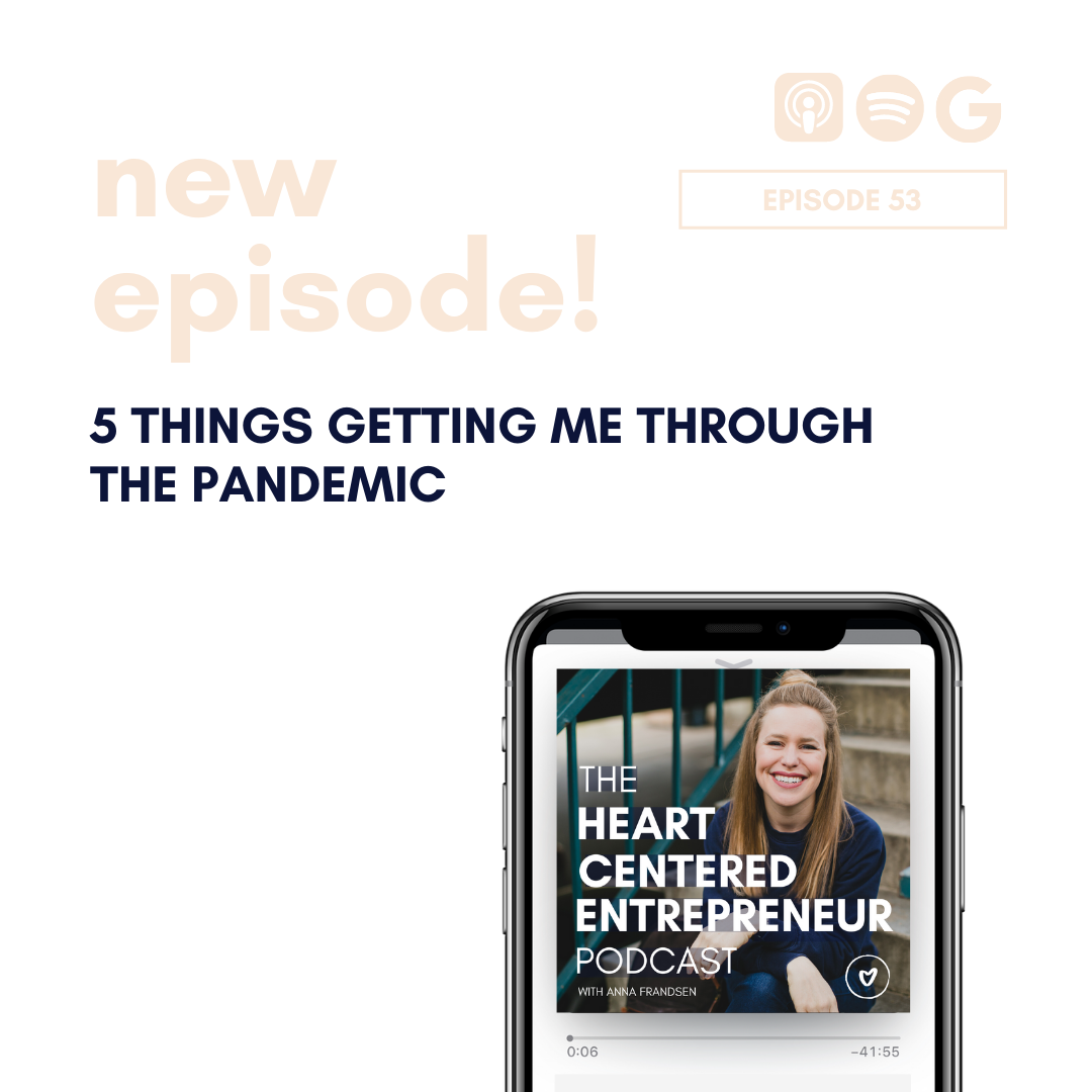 5 Things Getting Me Through the Pandemic