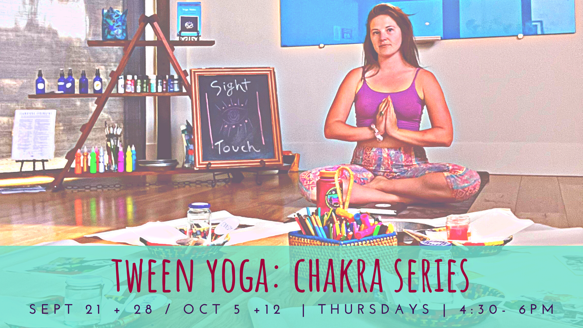 Tween Yoga: Chakra Series