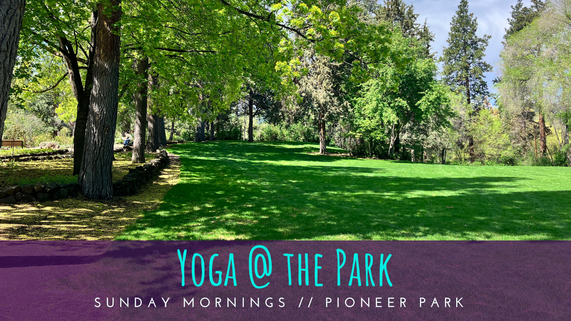 Yoga @ the Park: Pioneer Park