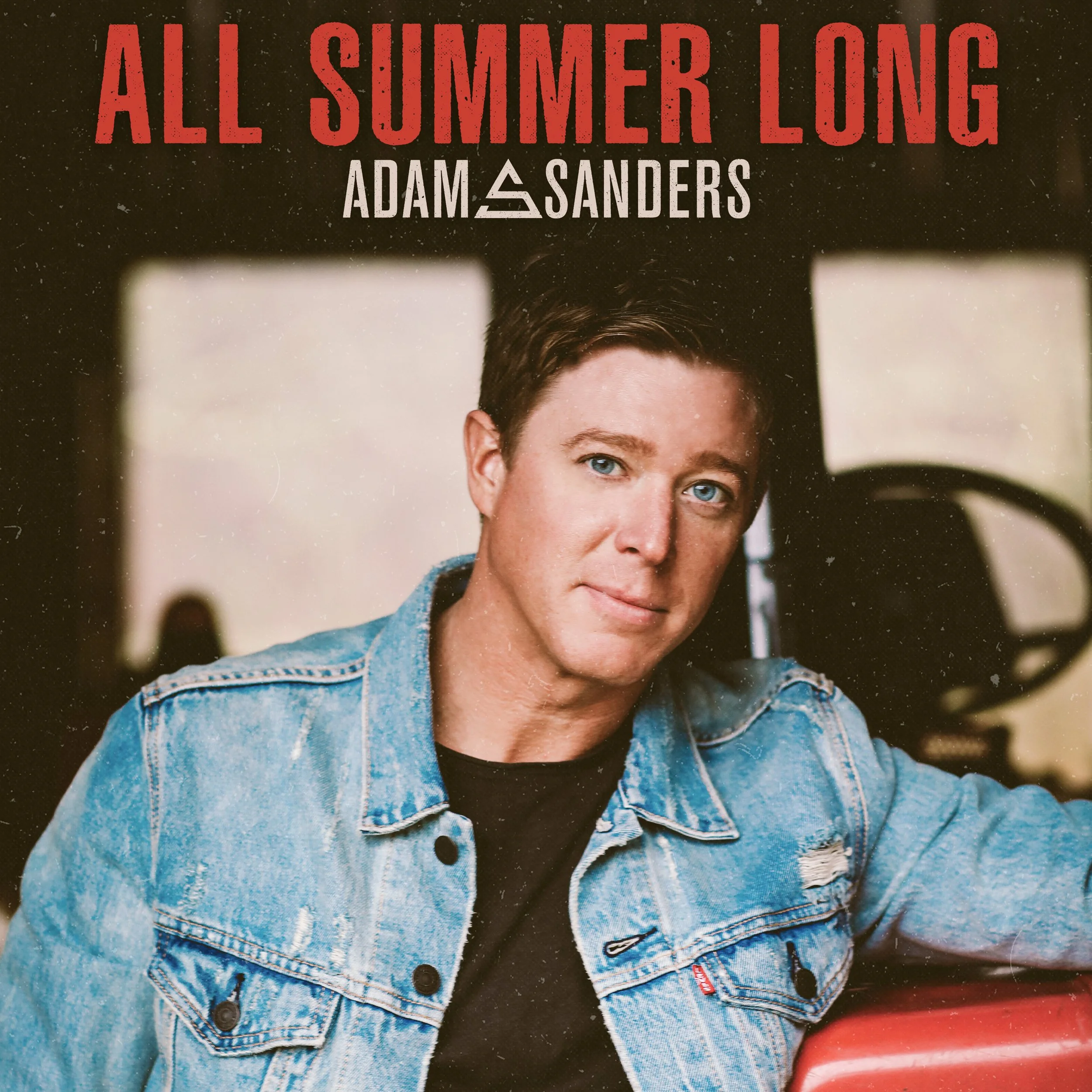 ADAM SANDERS RELEASES NEW SUMMER EP, "ALL SUMMER LONG"