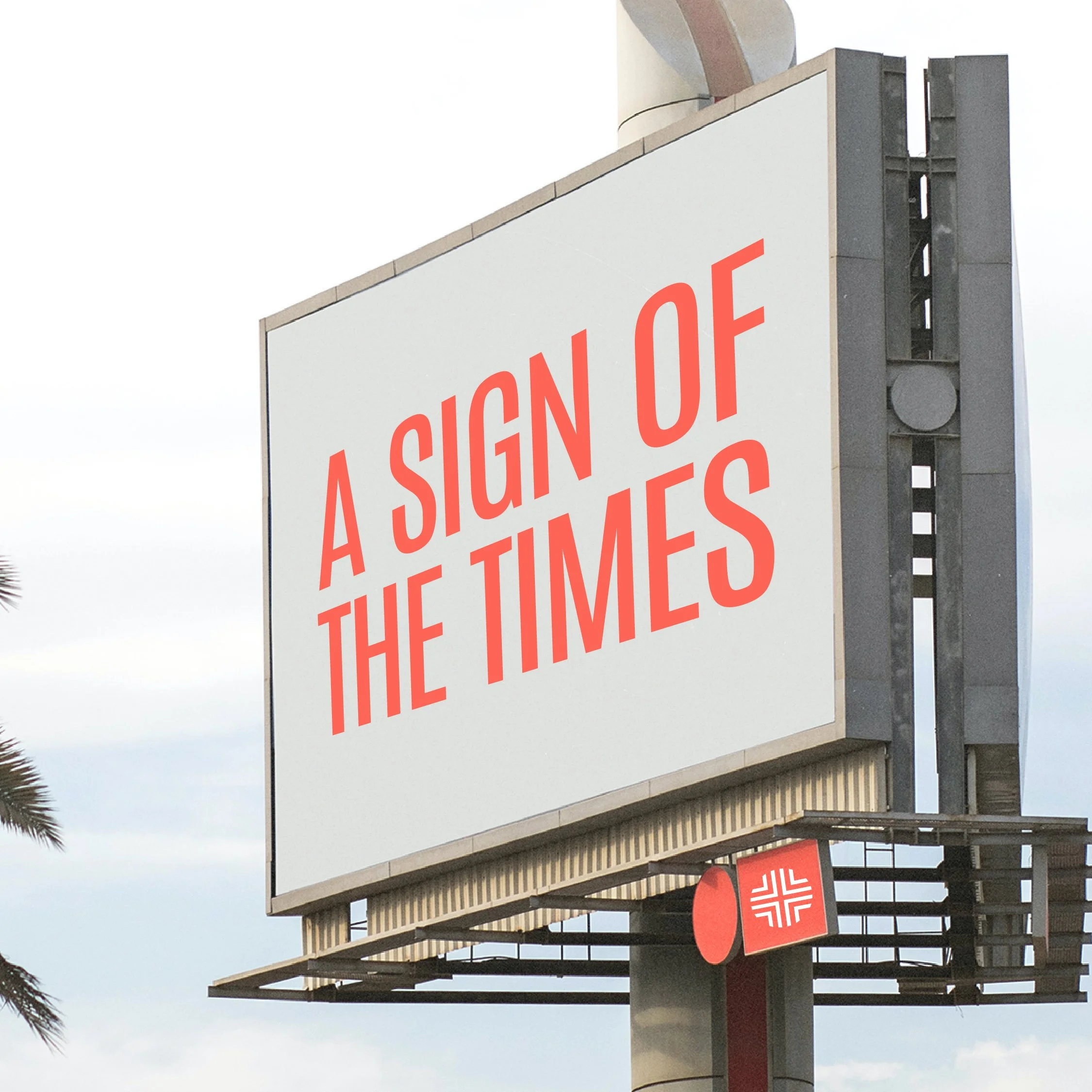 A Sign of the Times: When Will This Happen?