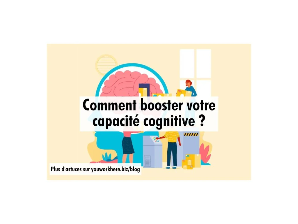 Comment booster votre capacité cognitive ?