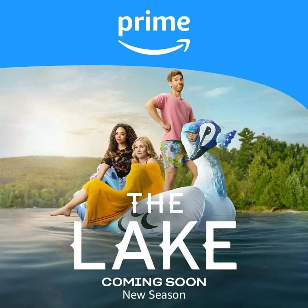 GET READY!! The Lake returns for more salacious and zany family antics at the cottage. season 2 coming soon on Prime Video. @primevideoca @primevideo  We can't wait!