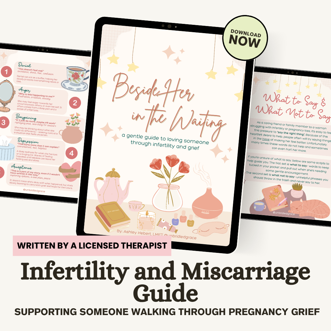 Beside Her in the Waiting - How To Support A Loved One Walking Through Infertility or Miscarriage