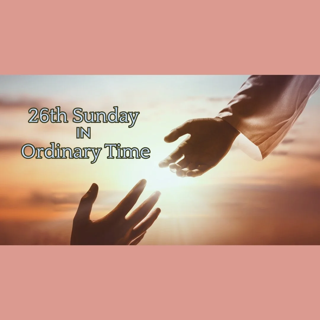 26th Sunday in Ordinary Time (September 27, 2026)