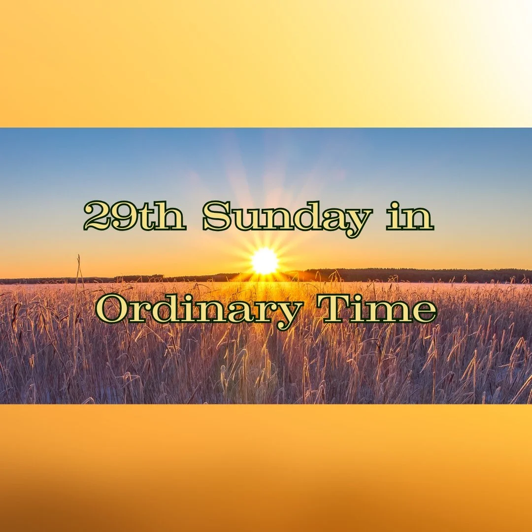 29th Sunday in Ordinary Time (October 18, 2026)
