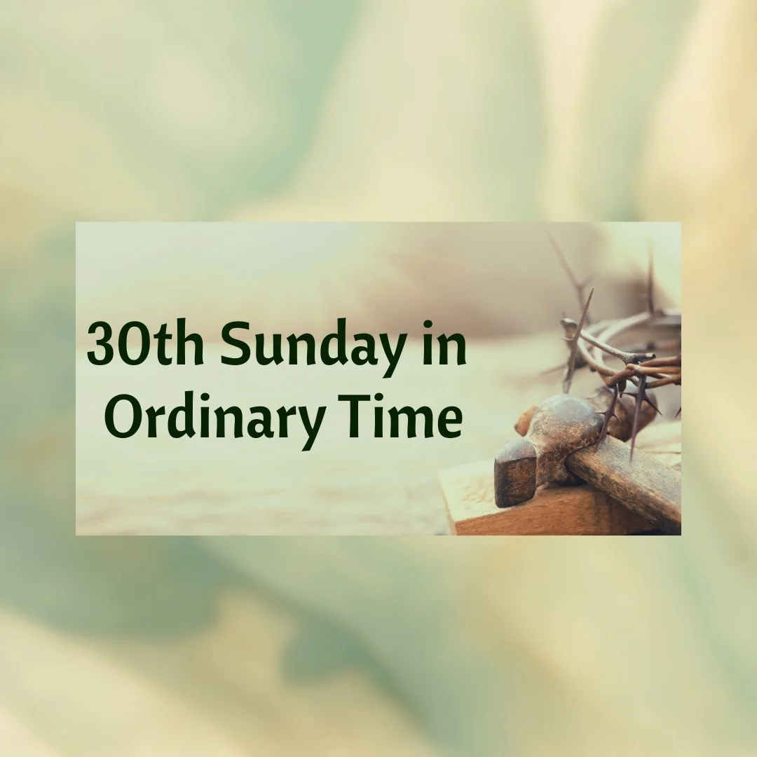 30th Sunday in Ordinary Time (October 25, 2026)