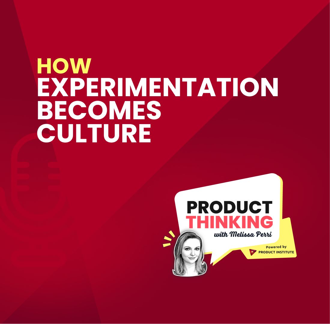 Episode 270: How Experimentation Becomes Culture