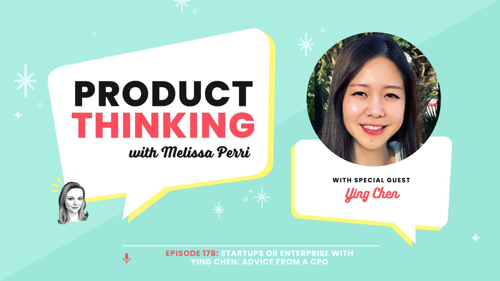 Episode 178: Startups or Enterprise: Advice from a CPO with Ying Chen ...