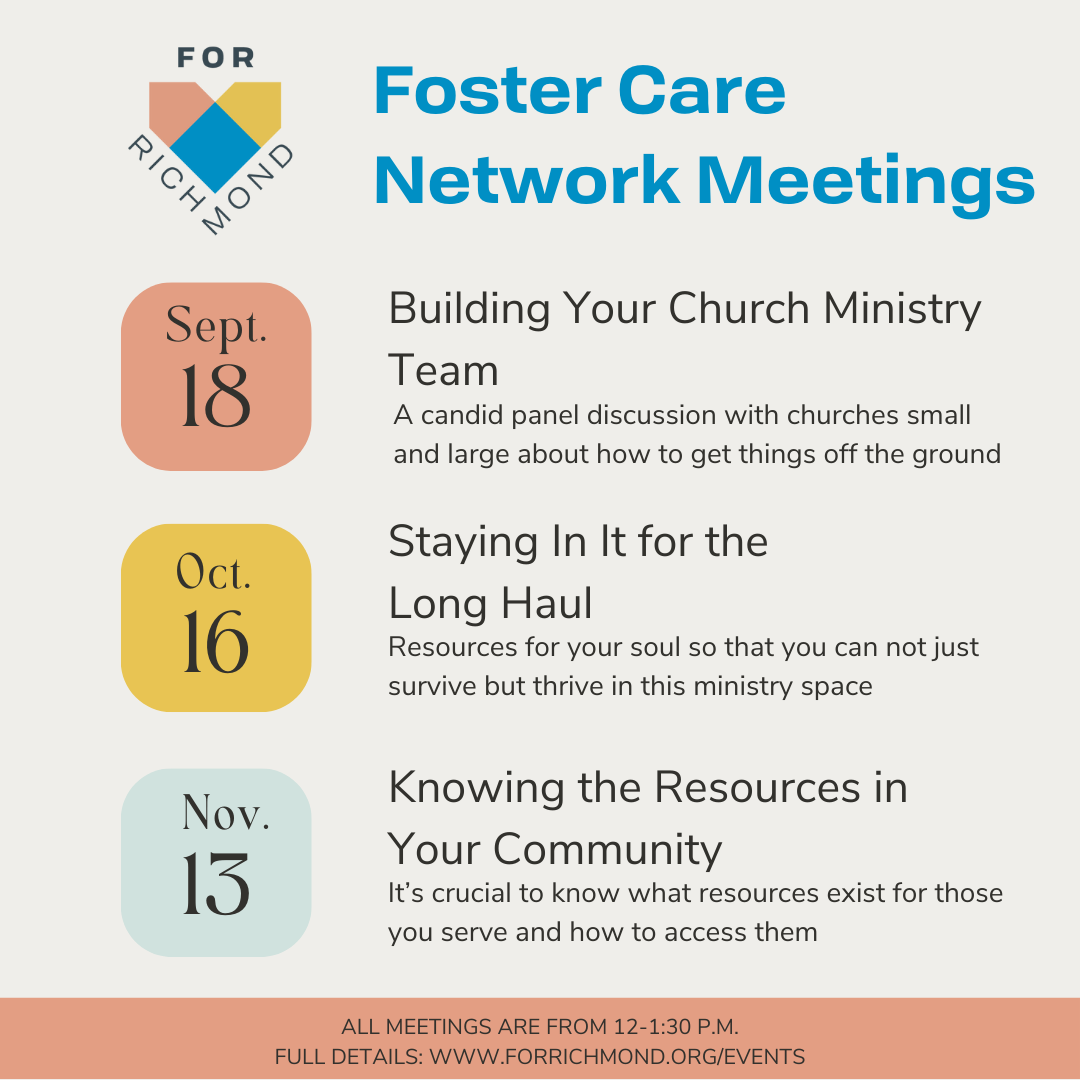 Fall Foster Care Network Meetings — For Richmond