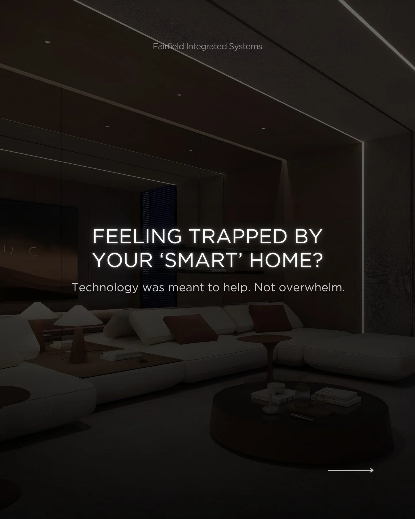 When Smart Turns Complicated
At FIS, we believe technology should simplify your life, not complicate it. If your “smart” home feels more stressful than seamless, we design and integrate systems that work together perfectly.
Let FIS tran